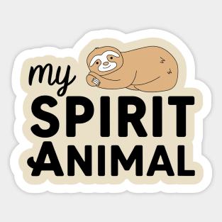 Sloth is my Spirit Animal Sticker